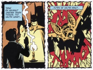 Lepakkokin sen tietää, ei työ tekemällä lopu