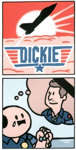 Dickie Hollywoodissa Topgun