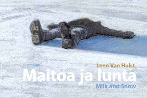 Maitoa_ja_lunta