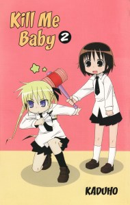 Kill Me Baby 2